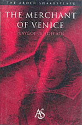 9780174436171: The Merchant of Venice: Playgoer's Edition (ARDEN SHAKESPEARE PLAYGOER'S EDITION)