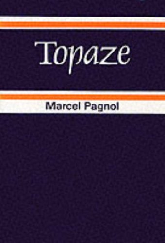 Topaze (French Literary Texts) (French Edition) (9780174441014) by Marcel Pagnol; Marcel Pagnoli