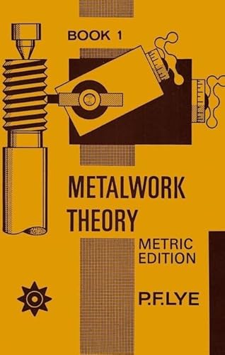 Imagen de archivo de Metalwork Theory - Book 1 Metric Edition (Paperback) a la venta por Iridium_Books