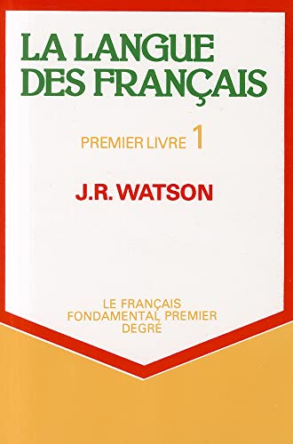 9780174444213: La Langue des Francais - Premier Livre 1