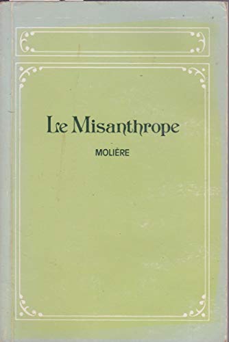 Beispielbild fr Le Misanthrope zum Verkauf von AwesomeBooks