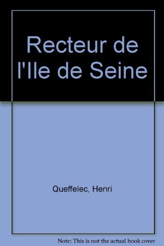 Recteur De L'Ile De Seine (9780174444824) by Henri QueffÃ©lec