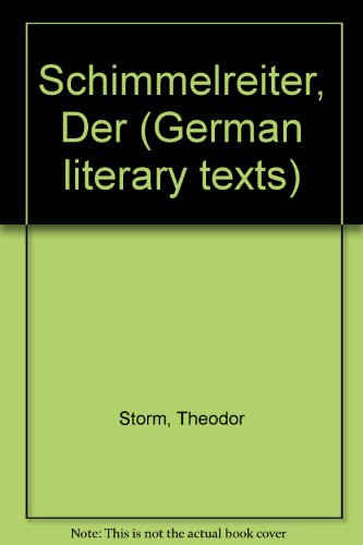 9780174445623: Schimmelreiter, Der (German literary texts)