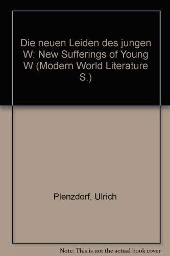 9780174445784: New Sufferings of Young W (Modern World Literature S.)