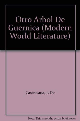 9780174446798: Otro Arbol de Guernica (Modern World Literature S.)