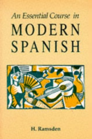 Imagen de archivo de An Essential Course in Modern Spanish a la venta por SecondSale
