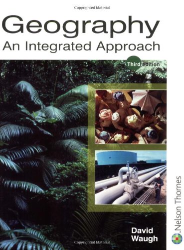 Beispielbild fr Geography : An Integrated Approach zum Verkauf von Better World Books Ltd