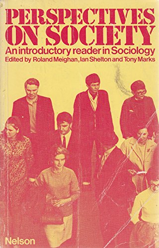 Stock image for Perspectives on Society: An Introductory Reader in Sociology for sale by PsychoBabel & Skoob Books