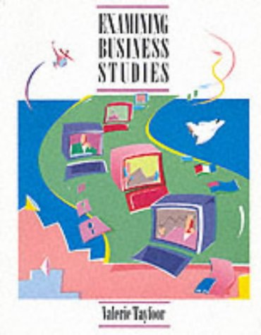 Stock image for Examining Business Studies Tayfoor, Valerie for sale by Iridium_Books