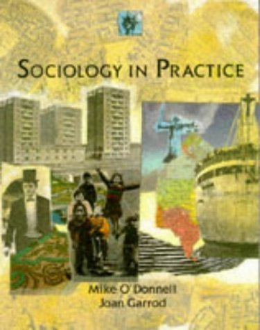 Beispielbild fr Sociology in Practice zum Verkauf von WorldofBooks