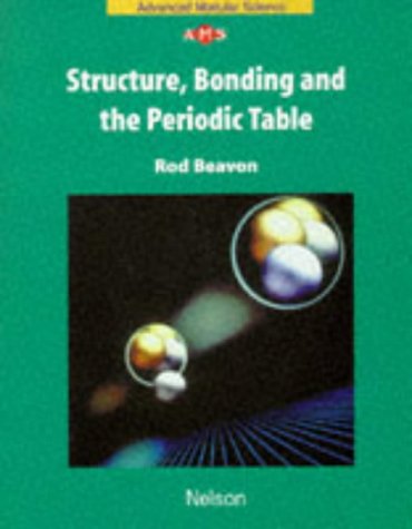 9780174482567: Structure, Bonding and the Periodic Table: Nelson Advanced Modular Science (NAMS) (Nelson Advanced Modular Science: Chemistry)