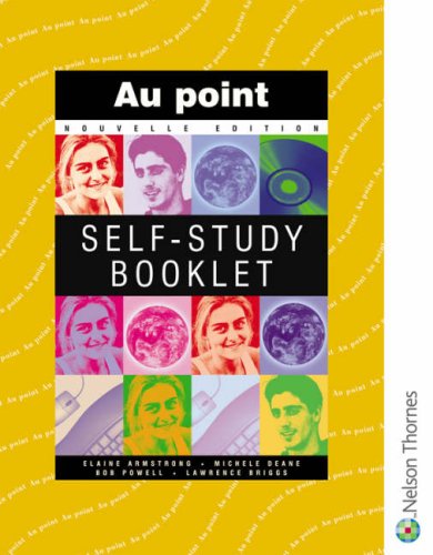 Au Point: Self-study, Nouvelle Edition (9780174490814) by Bob Powell; Elaine Armstrong; Michele Deane