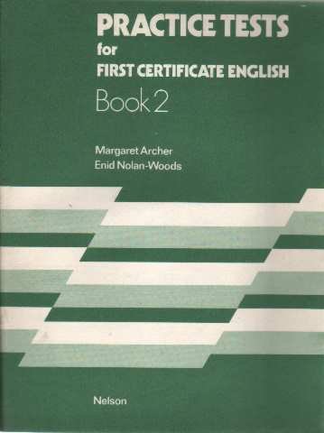 9780175550982: Practice Tests for First Certificate English