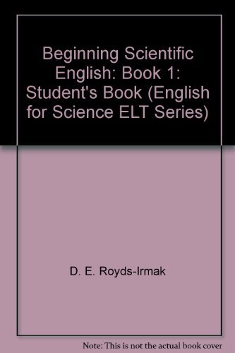 9780175551217: Beginning Scientific English: Book 1: Student's Book (English for Science ELT Series)