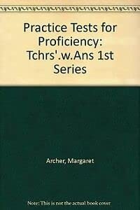 9780175551545: Practice Tests for Proficiency: Tchrs'.w.Ans 1st Series