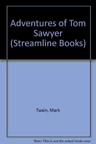 9780175552047: Adventures of Tom Sawyer (Streamline Books)