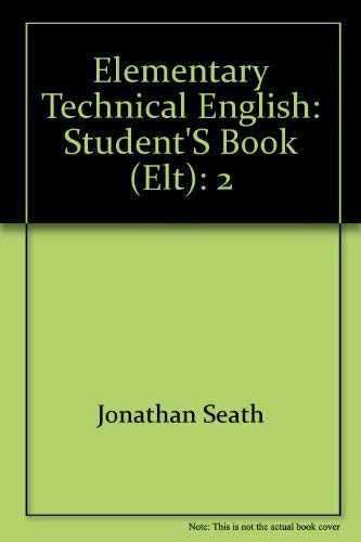 Imagen de archivo de Elementary Technical English: Bk. 2 (Business English) a la venta por medimops