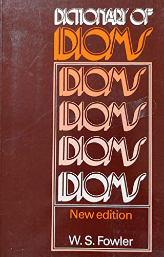 Imagen de archivo de Dictionary of Idioms a la venta por Wonder Book
