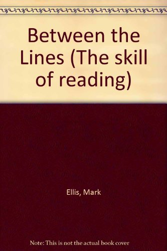 Skill of Reading Between the Lines