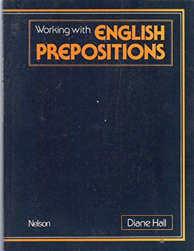 Stock image for Working with English Prepositions (Grammar & reference) for sale by HPB-Red