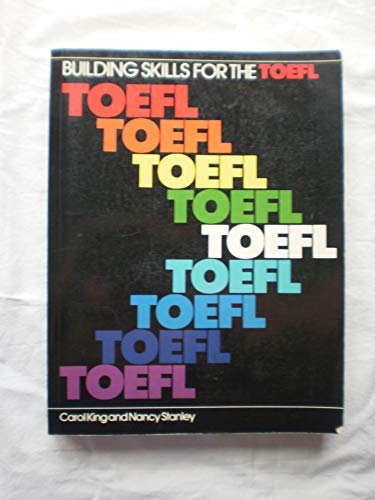 Beispielbild fr Building Skills for the TOEFL zum Verkauf von Better World Books