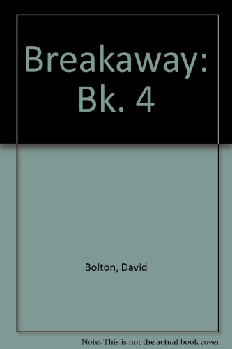 Stock image for Breakaway: Bk. 4 for sale by Librairie Th  la page