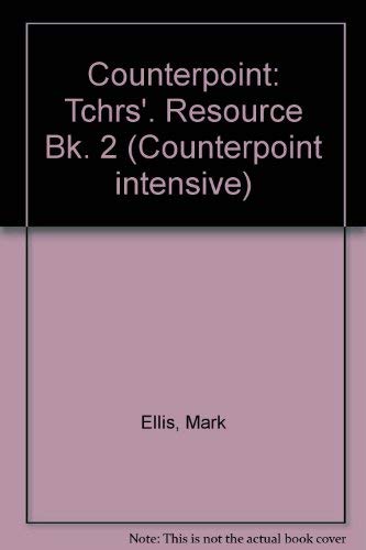 9780175557158: Counterpoint: Tchrs'. Resource Bk. 2 (Counterpoint intensive)