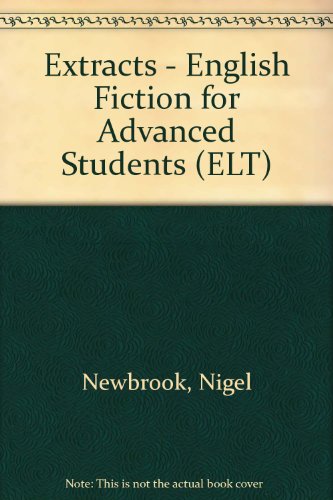 Imagen de archivo de Extracts - English Fiction for Advanced Students (ELT) a la venta por Brit Books