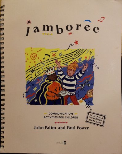 Stock image for Jamboree: Communication Activities for Children (Photocopiable ELT Games and Activities Series) for sale by WorldofBooks