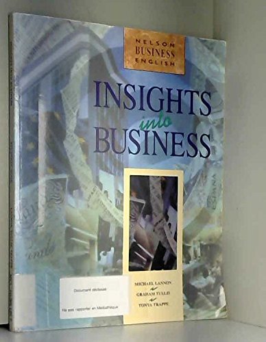 Stock image for Insights into Business (Nelson Business English) for sale by AwesomeBooks