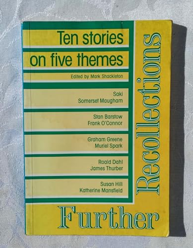 9780175561292: Further Recollections: Ten Stories (Nelson skills programme - reading skills)