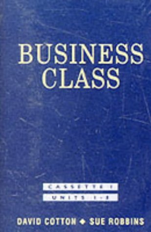 Imagen de archivo de Nelson Business English. Business Class. 2 Cassetten a la venta por medimops