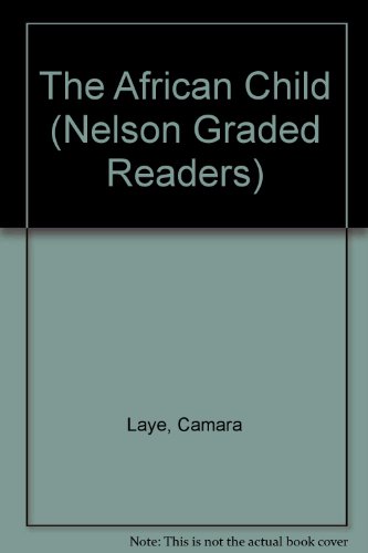 9780175564170: The African Child (Nelson Readers)