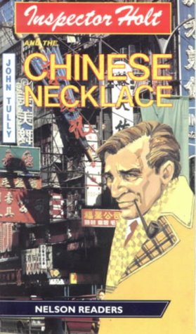 Imagen de archivo de Inspector Holt And The Chinese Necklace a la venta por Hamelyn