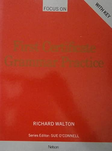 9780175564408: Grammar Practice (Focus on First Certificate S.)