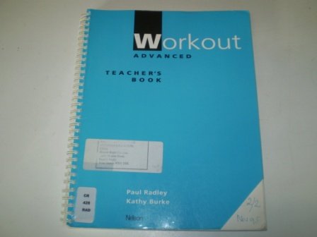 Stock image for Workout: Advanced Teacher's Book (Workout) for sale by Phatpocket Limited