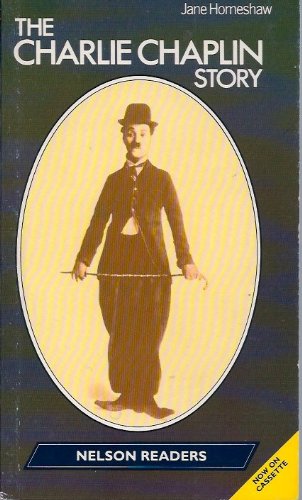 9780175565573: Charlie Chaplin Story: Level 2 (Nelson Graded Readers)