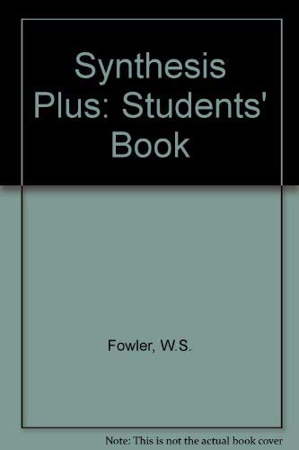 9780175566389: Synthesis Plus: Student's Book (Synthesis Plus)