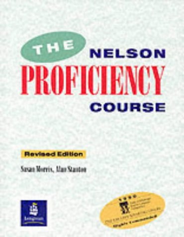 Stock image for The Nelson Proficiency Course for sale by AwesomeBooks