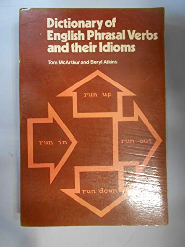 9780175567027: Dictionary of English Phrasal Verbs and Their Idioms (Grammar & reference)