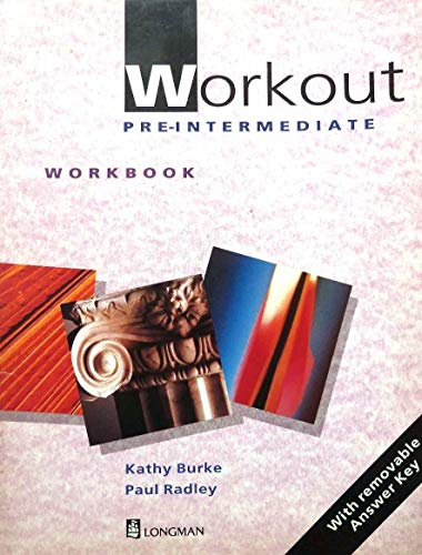Stock image for Workout: Pre-Intermediate, Workbook Radley, Paul; Millerchip, Chris; for sale by Iridium_Books