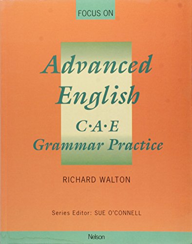 9780175567515: C.A.E.Grammar Practice (Focus on advanced English CAE)