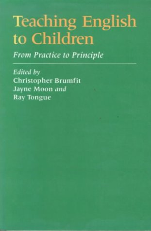 Stock image for Teaching English to Children: From Practice to Principle for sale by MusicMagpie