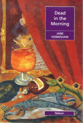 9780175570348: Dead in the Morning (Nelson Graded Readers)