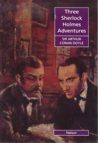 Beispielbild fr Three Sherlock Holmes Adventures (Nelson Graded Readers) zum Verkauf von medimops