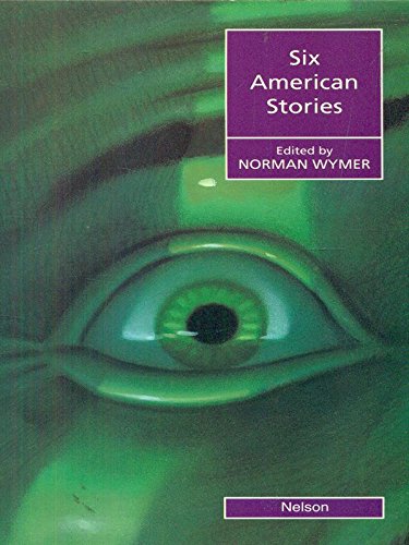 9780175570454: Six American Stories: Level 3 (Nelson Graded Readers)