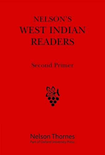 Stock image for Nelson's West Indian Readers Second Primer for sale by ThriftBooks-Dallas