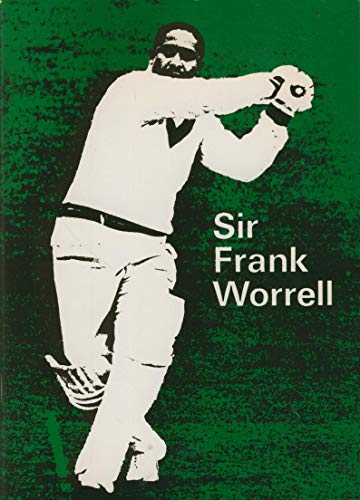 Sir Frank Worrell (Men of greatness series)