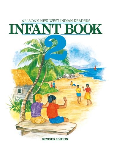 Stock image for New West Indian Readers - Infant Book 2 for sale by Better World Books