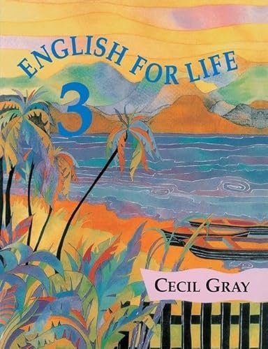 English for Life 3 (9780175663859) by Gray, Cecil